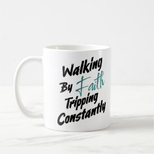 Caneca De Café Caminhando pela Fé Tropeçando Constantemente Citaç