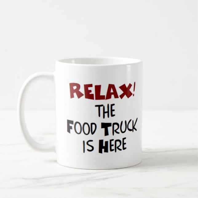Caneca De Café caminhão de comida está aqui (Esquerda)