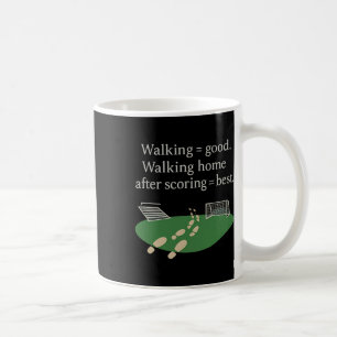 Caneca De Café Caminhar = Bom Caminhar para Casa Depois de Marcar