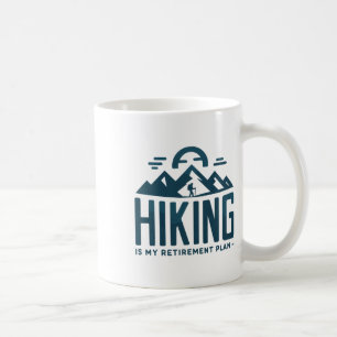 Caneca De Café Caminhar é Meu Plano de Aposentadoria Acampamento 