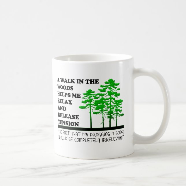 Caneca De Café Caminhe no Woods Funny Mug (Direita)