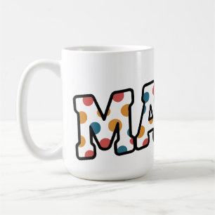 Caneca De Café Camisa de Bolinhas retrô MAMA - Design colorido do