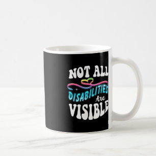 Caneca De Café Camisa De Deficiência Nem Todas As Deficiência Est