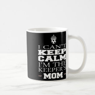 Caneca De Café Camisa de Futebol da Mãe do Goleiro Engraçado Não