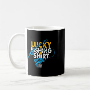 Caneca De Café Camisa de Pesca Sortuda Não Lavar Para Um Pescador