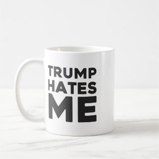 Caneca De Café Camisa do Trump - Trump Me Odeia