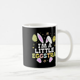 Caneca De Café Camisa engraçada de Páscoa I'm A Little Eggstra Ea