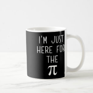Caneca De Café Camisa Engraçada do Dia Pi - Estou aqui para a Pi