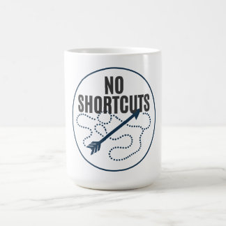 Caneca De Café Camisa Sem Atalhos | Camiseta Mentalidade Discipli