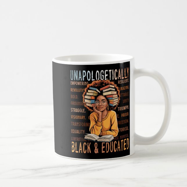 Caneca De Café Camisa sem desculpas negra e educada para mulheres (Direita)