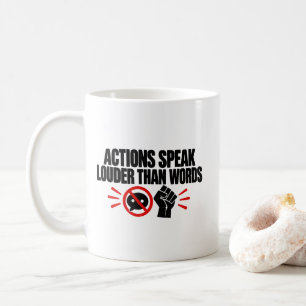 Caneca De Café Camiseta 'Ações Falam Mais Alto Que Palavras'