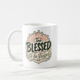 Caneca De Café Camiseta Cristã Demais Abençoada Fé Sobre Preocupa