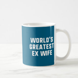 Caneca De Café Camiseta Divertida A Melhor Ex-Mulher Família