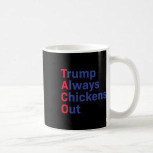 Caneca De Café Camiseta engraçada do Taco Trump Tee Trump Sempre