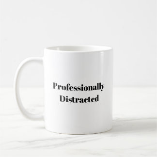 Caneca De Café Camiseta engraçada profissionalmente distraída