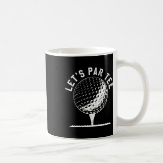 Caneca De Café Camiseta Lets Par Presente Engraçado para Golfista