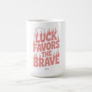 Caneca De Café Camiseta Manga Longa Sorte Favorece Os Corajosos