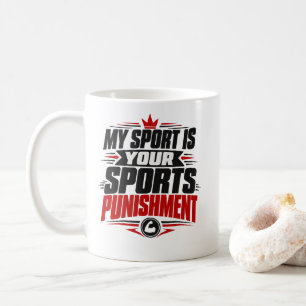 Caneca De Café Camiseta Runner My Sport Is Your Sports Punishment