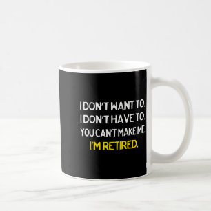 Caneca De Café Camisetas familiares acessíveis Preto Eu Não Quero