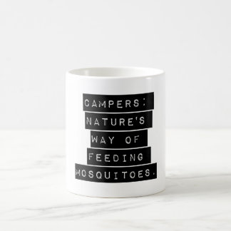 Caneca De Café Campers Natures Way Feeds Mosquitos