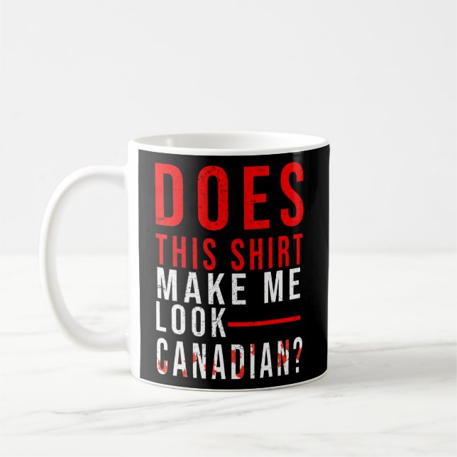 Caneca De Café Canadiano faz-me parecer canadense (Esquerda)