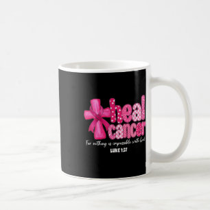 Caneca De Café Cancer da Heal Christian Acredite em Deus Cancer d