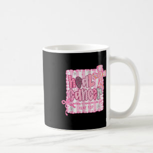 Caneca De Café Cancer da saúde acredita que Deus Cancer da mama c