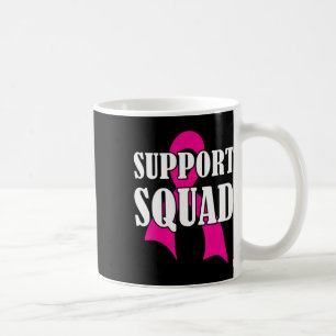 Caneca De Café Cancer de Mama em Esquadrão de Suporte - Esquadrão