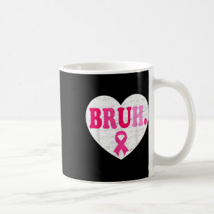 Caneca De Café Cancer de Mama na Praça de Suporte do Coração Brut