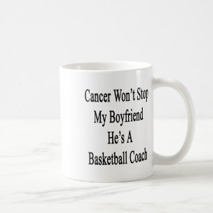 Caneca De Café Cancer não vai parar meu Namorado Ele é um basquet