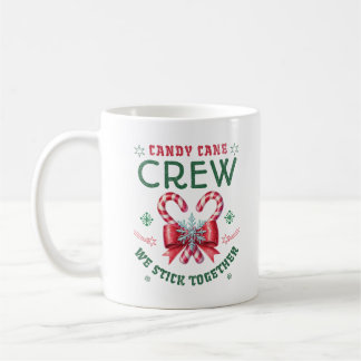 Caneca De Café Candy Cane Crew We Stick Together Family Xmas