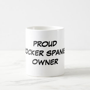Caneca De Café "Caneca do proprietário orgulhoso de cocker