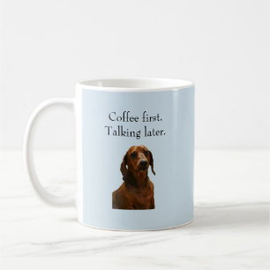 Caneca De Café Caneca engraçada do Dachshund do café primeira