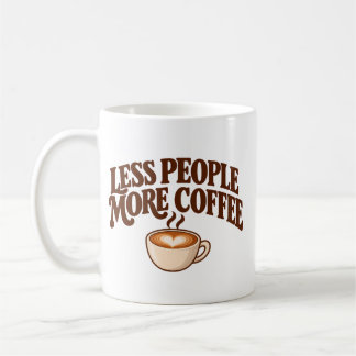 Caneca De Café Caneca Menos Pessoas, Mais Café