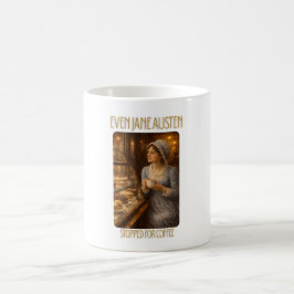 Caneca De Café Caneca Mesmo Jane Austen Parou para Café