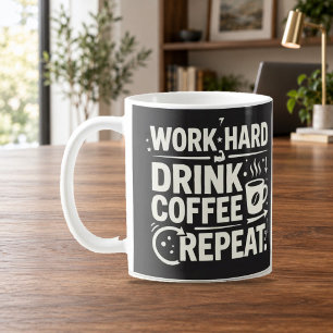 Caneca De Café Caneca Motivacional Trabalhe Duro Beba Café Repita