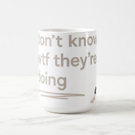 Caneca De Café Caos de Garota Limpa – Citação de Vibrações Delulu