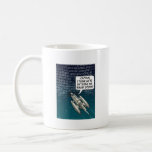 Caneca De Café Captain, I think we're entering the Binary System<br><div class="desc">A funny,  clever cartoon for the science fiction loving maths genius in your life. A spaceship heads to the binary system which is all ones and zeroes.</div>