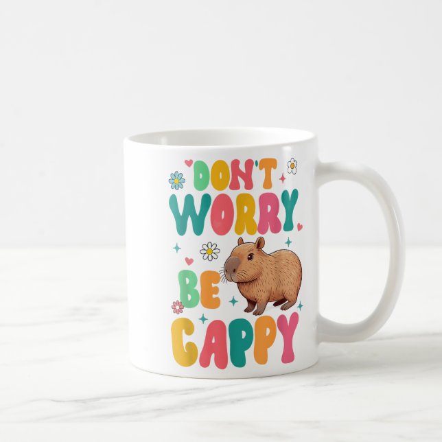Caneca De Café Capybara Lover Motivation Sitive Don't That Worry  (Direita)