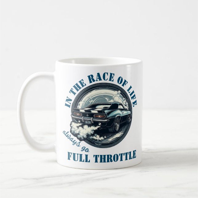 Caneca De Café  Car Lover Always Go Full Throttle (Esquerda)