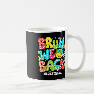 Caneca De Café Cara, Voltamos Professor De Francês Volta às Aulas