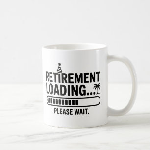 Caneca De Café Carga De Aposentadoria Por Favor Aguarde Uma Canec