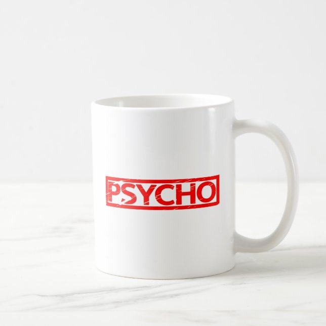 Caneca De Café Carimbo Psicótico (Direita)
