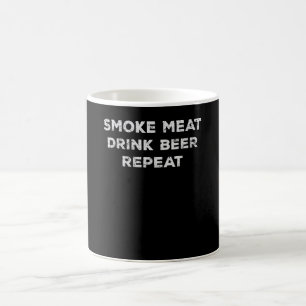Caneca De Café Carne Fumada Beber Cerveja Repetir CHURRASCOS En