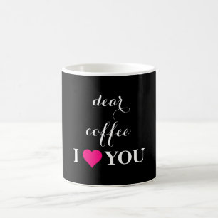 Caneca De Café "Caro Café, Eu Te Amo" Citou Preto e Branco