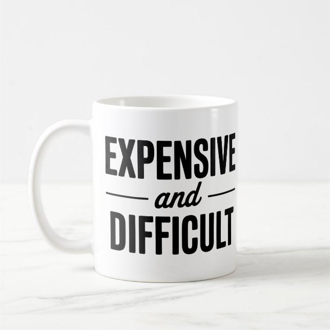 Caneca De Café Caro e Difícil (Esquerda)