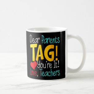 Caneca De Café Caros Pais Dia Você Adora Professores