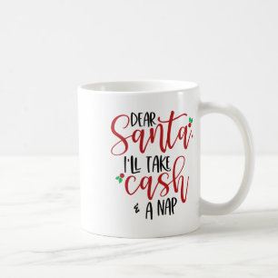 Caneca De Café Caros Papais noeis Levarão Dinheiro E Um Sapo De N
