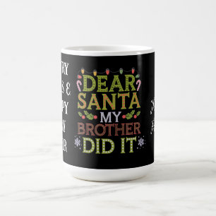 Caneca De Café Caros Papais noeis, Meu Irmão Fez Um Natal Engraça