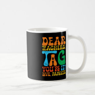 Caneca De Café Caros Professores dizem que você ama pais de volta